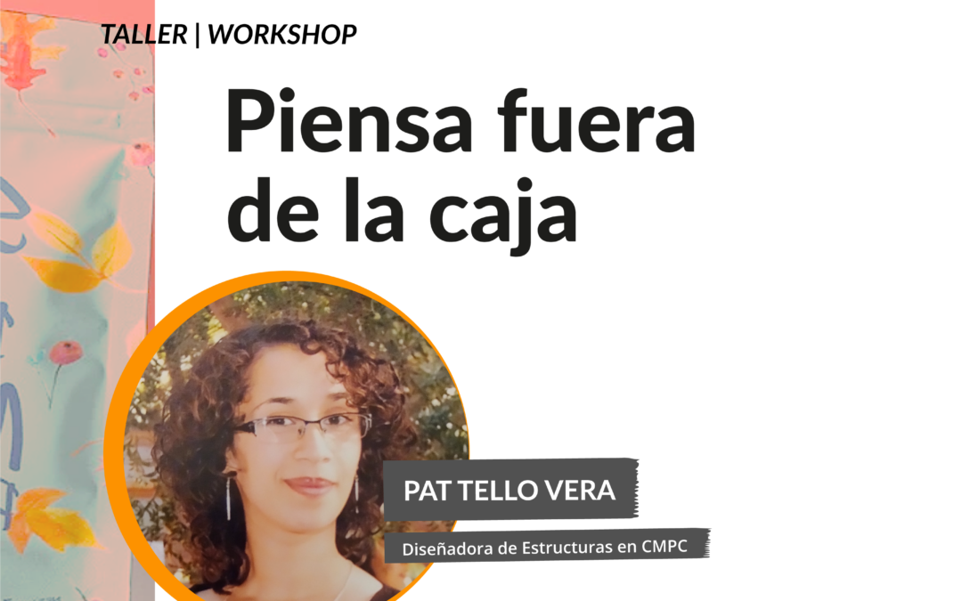 Taller / Workshop de Packaging: “Piensa fuera de la caja”