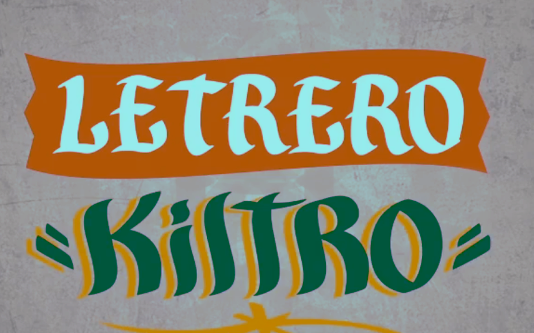 “Letrero Kiltro”