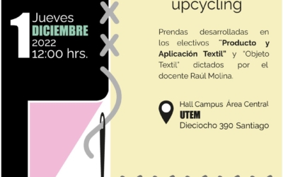 Re-textil “Upcycling”: Desfile de moda Diseño Industrial