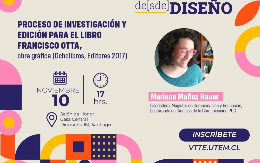 Segunda charla sobre investigación desde Diseño