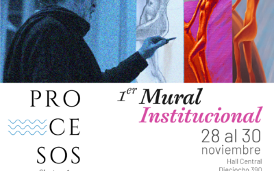 Exposición inaugural del 1er mural institucional “PROCESOS”