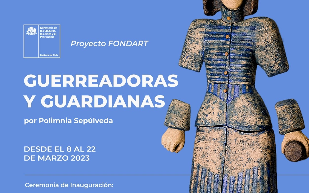 “Guerreadoras y Guardianas” de Polimnia Sepúlveda